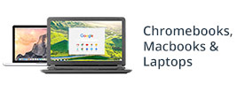 Chromebooks, Macbooks & Laptops