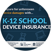 K-12 Device Insurance Postcard (with Repair Program)